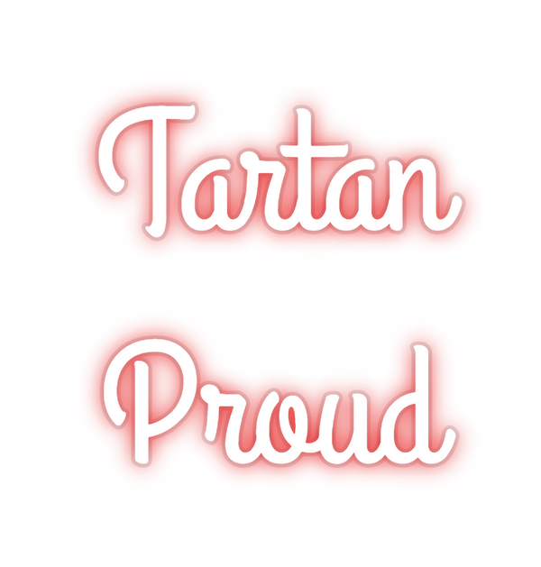 Custom Neon: Tartan
Proud