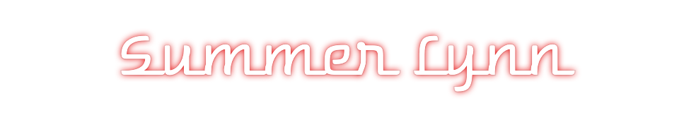 Custom Neon: Summer Lynn