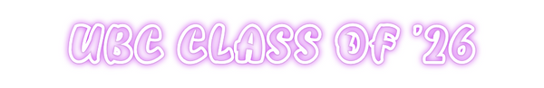 Custom Neon: UBC CLASS OF ...