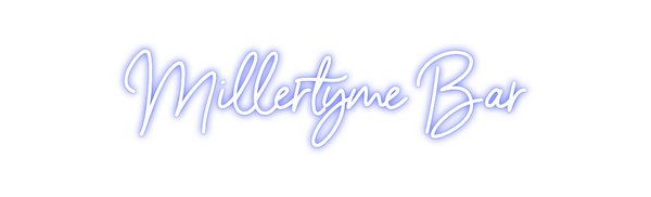 Custom Neon: Millertyme Bar