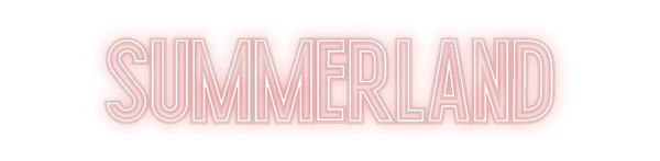 Custom Neon: summerland