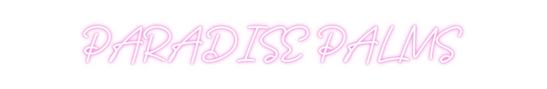 Custom Neon: PARADISE PALMS