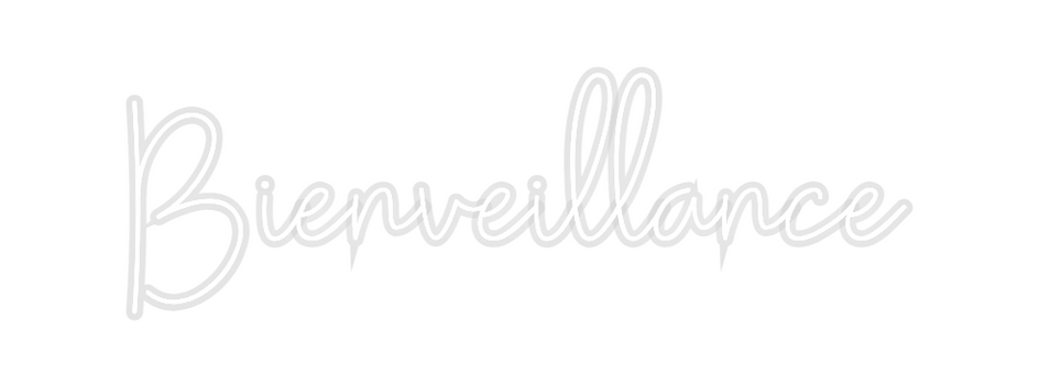 Custom Neon: Bienveillance