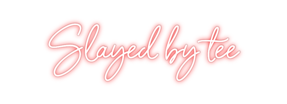 Custom Neon: Slayed by tee