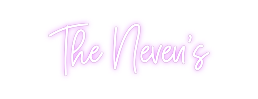 Custom Neon: The Neveu's
