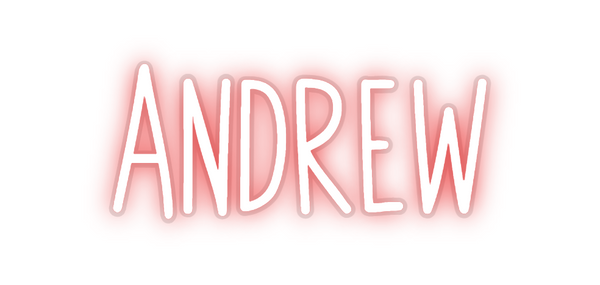 Custom Neon: Andrew