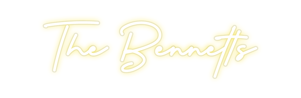 Custom Neon: The Bennetts