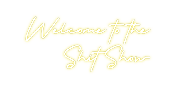 Custom Neon: Welcome to th...