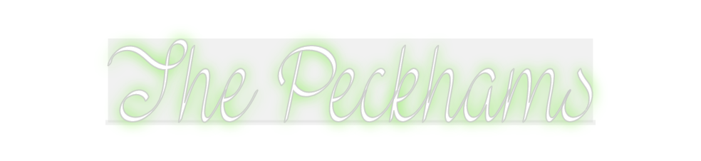 Custom Neon: The Peckhams