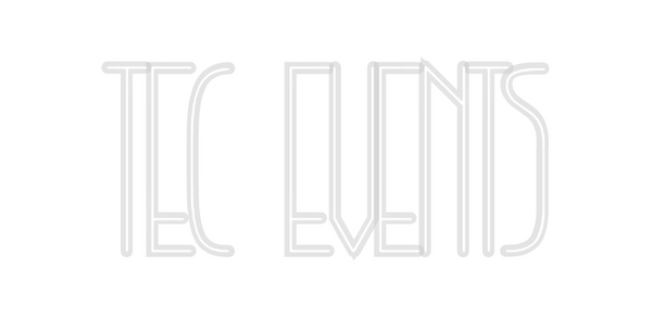Custom Neon: TEC Events
