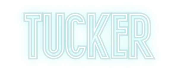 Custom Neon: Tucker