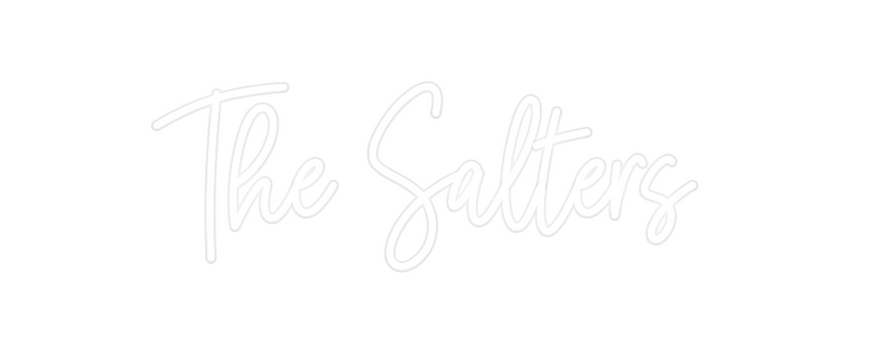 Custom Neon: The Salters