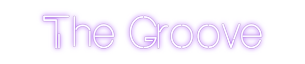 Custom Neon: The Groove