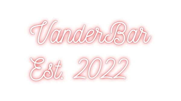 Custom Neon: VanderBar
Est...