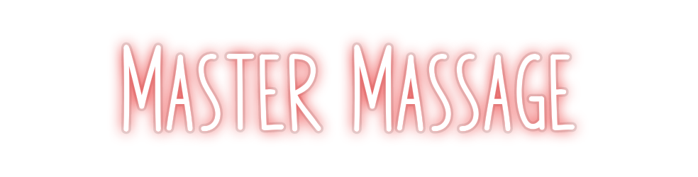 Custom Neon: Master Massage