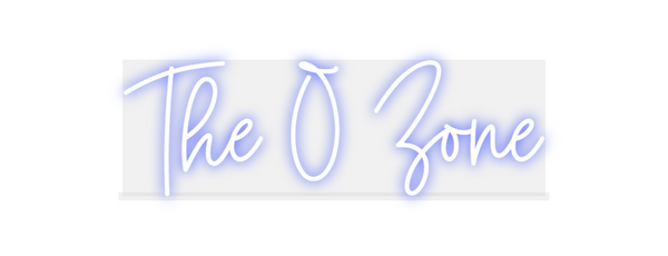 Custom Neon: The O Zone