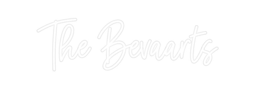 Custom Neon: The Bevaarts
