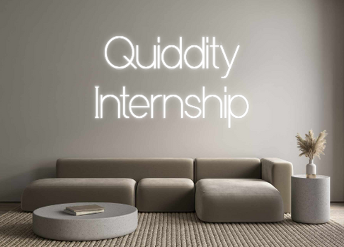 Custom Neon: Quiddity 
Int...
