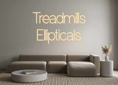 Custom Neon: Treadmills
El...