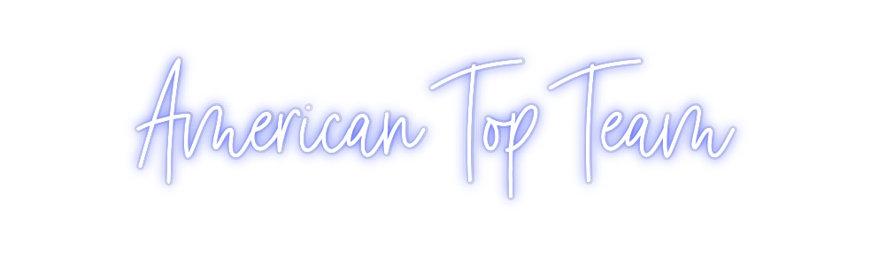 Custom Neon: American Top ...