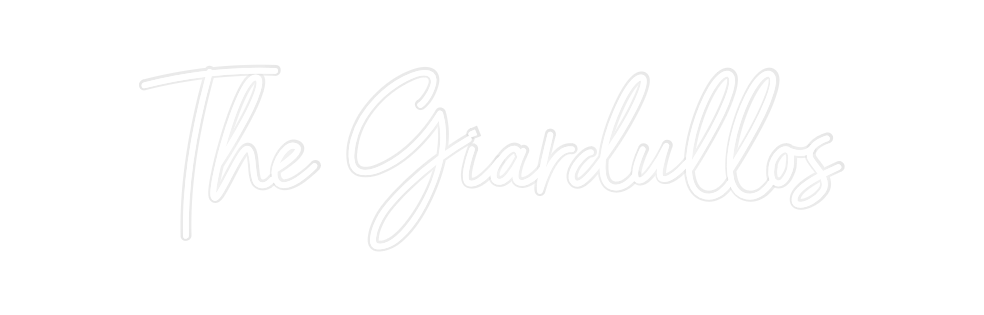 Custom Neon: The Giardullos