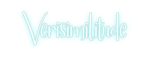 Custom Neon: Verisimilitude