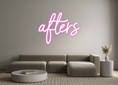 Custom Neon: afters