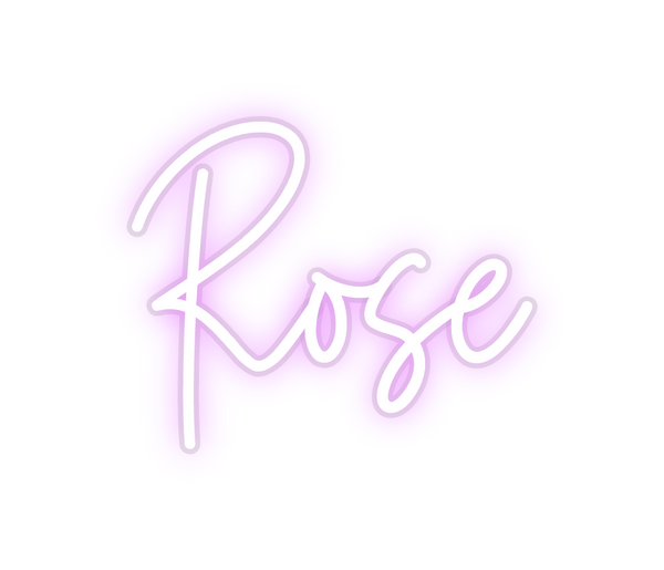 Custom Neon: Rose