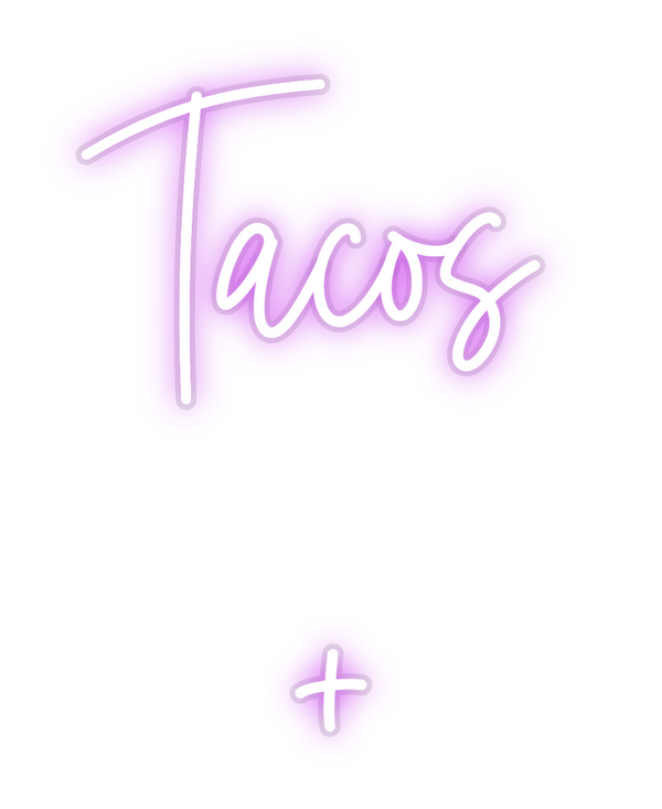 Custom Neon: Tacos
     +