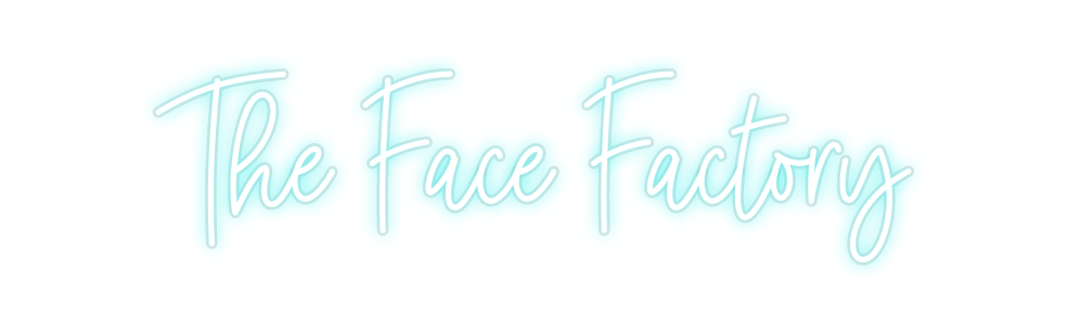 Custom Neon: The Face Fact...