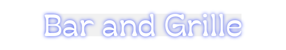 Custom Neon: Bar and Grille
