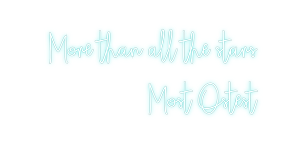 Custom Neon: More than all...