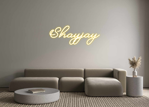 Custom Neon: Shayjay