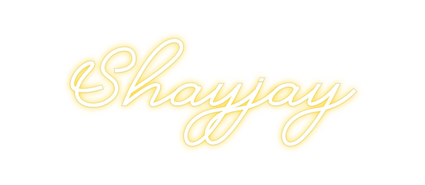 Custom Neon: Shayjay