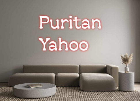 Custom Neon: Puritan
Yahoo