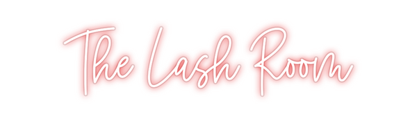 Custom Neon: The Lash Room