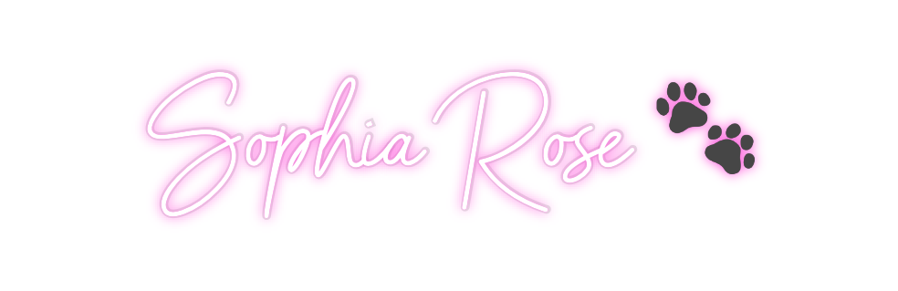 Custom Neon: Sophia Rose 🐾