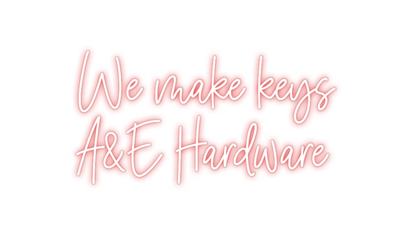 Custom Neon: We make keys ...