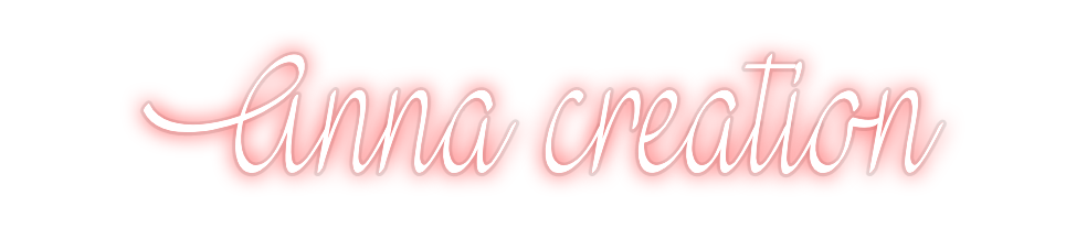 Custom Neon: Anna creation