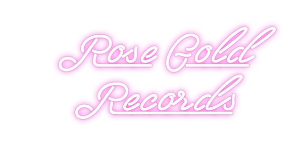 Custom Neon: Rose Gold
Rec...