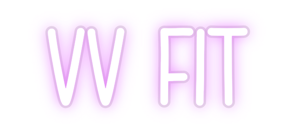 Custom Neon: VV FIT