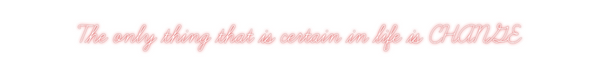 Custom Neon: The only thin...
