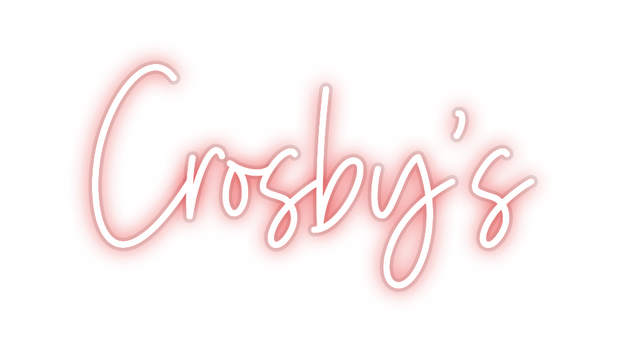 Custom Neon:        Crosby...