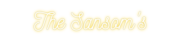 Custom Neon: The Sansom's