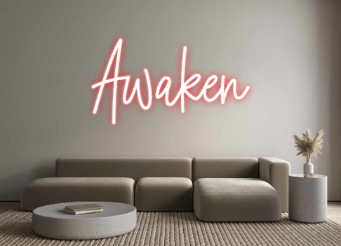 Custom Neon: Awaken