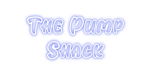 Custom Neon: The Pump 
Shack