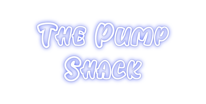 Custom Neon: The Pump 
Shack