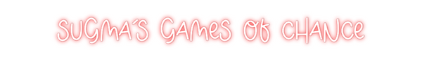 Custom Neon: Sugma’s Games...