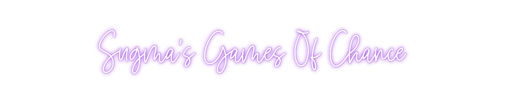 Custom Neon: Sugma’s Games...