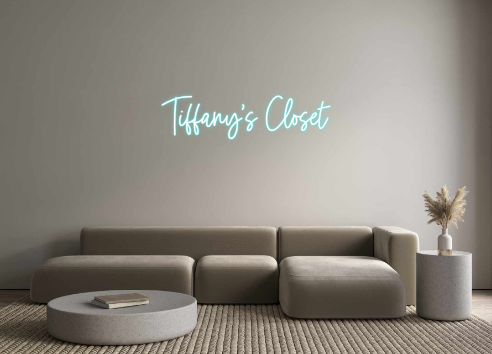 Custom Neon: Tiffany's Clo...